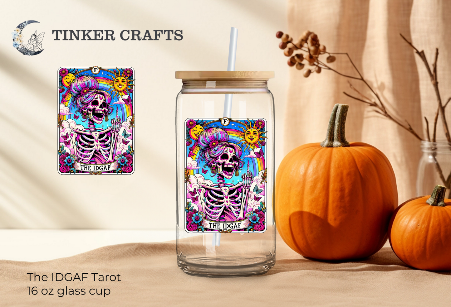 The IDGAF Tarot Glass Cup